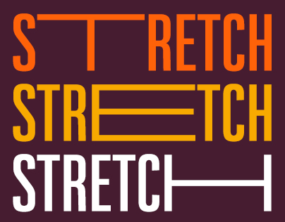 Strecth là việc bạn dùng các công cụ kĩ thuật để kéo các chữ